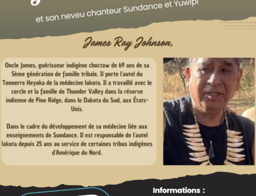 Rencontre et cérémonies Inipi avec James Ray Johnson les 26 et 27 octobre 2024